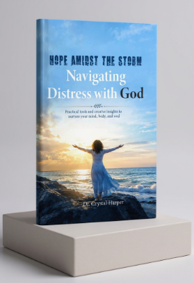 Official cover of Hope Amidst the Storm: Navigating Distress with God by Dr. Crystal Harper